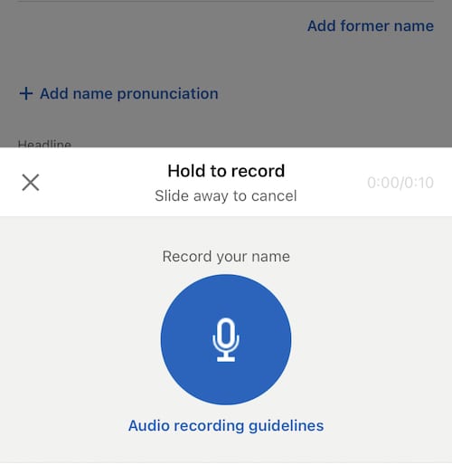 Add name pronunciation on LinkedIn mobile.