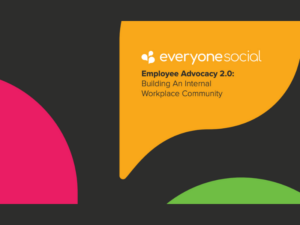 Employee Advocacy 2.0